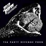 Tea Party Revenge Porn (LP Vinyl)