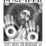 Don't Shoot The Messenger (Vinyl)