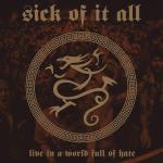 Live In A World Full Of Hate (CD)