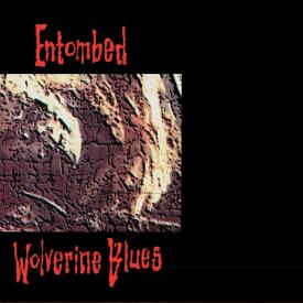 Wolverine Blues (CD Full Dynamic Range Remastered Audio)