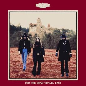 For The Dead Travel Fast (Jewel Case)