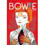 Bowie, Una Biografa