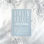 Virgin Voices / A Tribute To Madonna