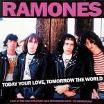 Today Your Love, Tomorrow the World (LP Vinyl)