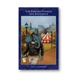 LAS FIESTAS PATRIAS DEL ELEFANTE