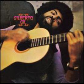 Gilberto Gil [Transparent 'Beer' Colored Vinyl]