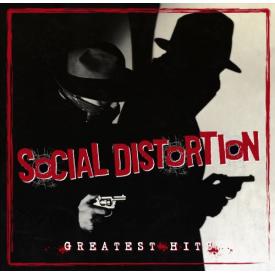 Social Distortion Greatest Hits