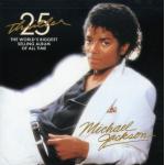 Thriller: 25th Anniversary Edition (Bonus Tracks, Bonus DVD, Remastered)