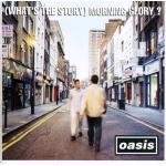 What's The Story Morning Glory (Jewel Case]