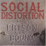 Prison Bound (Black Vinyl)