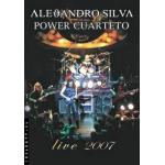 Alejandro Silva Live 2007 (DVD)