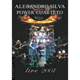 Alejandro Silva Live 2007 (DVD)