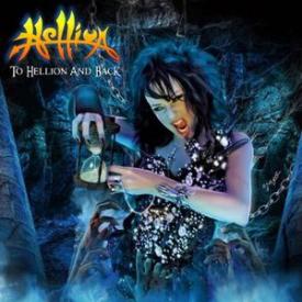 To Hellion & Back: 2CD Anthology 1983-2014