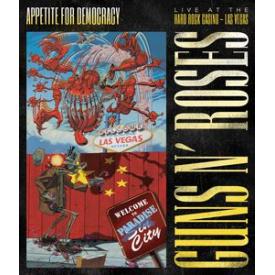 Appetite for Democracy: Live Hard Rock Las Vegas