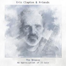 Eric Clapton & Friends: The Breeze