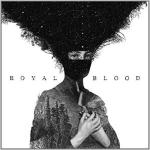 Royal Blood Vinyl)