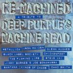 Re-Machined A Tribute To Deep Purple's Machine Head (LP Vinyl)
