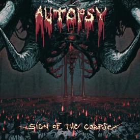Sign Of The Corpse (180 Gram Vinyl, United Kingdom - Import)