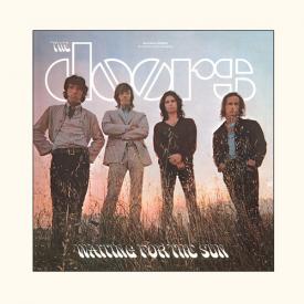 Waiting For The Sun (180G Remastered)