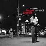 Wayning Moments (180 Gram Vinyl)