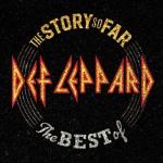 The Story So Far: The Best Of Def Leppard (Double Vinyl)