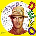 Q. Are We Not Men? A: We Are Devo! (Vinyl)