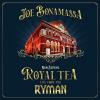 Now Serving: Royal Tea: Live From The Ryman (2-LP)