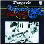 10 Anos De Toquinho & Vinicius (Vinyl)