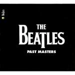 Past Masters (Limited Edition, Remastered, Enhanced, Digipack Packaging)