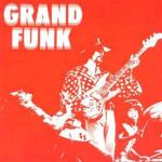 Grand Funk [Bonus Tracks]