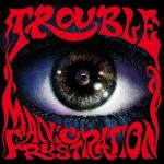 Manic Frustration (Remastered)