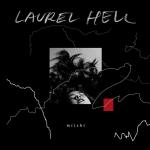 Laurel Hell (Vinyl)