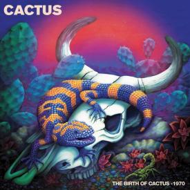 The Birth Of Cactus - 1970 (Digipack Packaging)