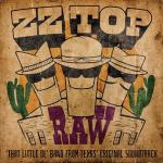 RAW ('That Little Ol' Band From Texas) (Original Soundtrack) (Vinyl)