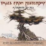 Tales From Yesterday - Tribute To Yes 