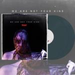 We Are Not Your Kind (Double Vinyl) (Colored Light Blue Vinyl)