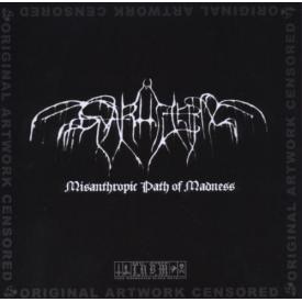 Misanthropic Path Of Madness