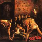 Slave To The Grind (Double Vinyl)