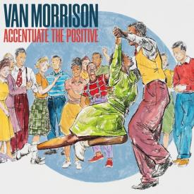 Accentuate The Positive (2-LP, Colored Vinyl, Blue)