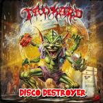 Disco Destroyer (Re-mastered)