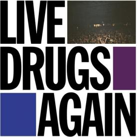 Live Drugs Again (Double Vinyl)