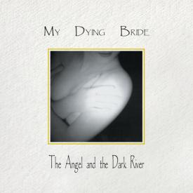 The Angel & Dark River (30th Anniversary Edition Vinyl)
