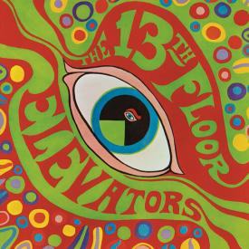 The Psychedelic Sounds Of The 13Th Floor Elevators (Facsimile, Half-Speed Mastered, Mono)