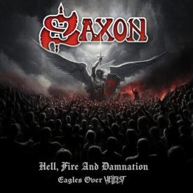 Hell, Fire And Damnation - Eagles Over Hellfest (2-CD)
