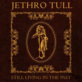 Still Living In The Past (5-CD Plus Blu-ray)