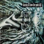 Danzig III: How The Gods Kill (Black Vinyl)