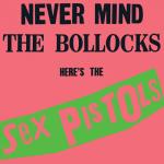 Never Mind the Bollocks Heres the Sex Pistols (Clear Vinyl, Brick & Mortar Exclusive)