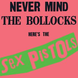 Never Mind the Bollocks Heres the Sex Pistols (Clear Vinyl, Brick & Mortar Exclusive)