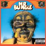 Mr. Bungle (2-LP, RKTBR25) (Clear Vinyl, Orange, Brick & Mortar Exclusive)