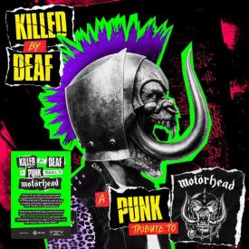 Killed By Deaf: A Punk Tribute To Motorhead (Vinyl)